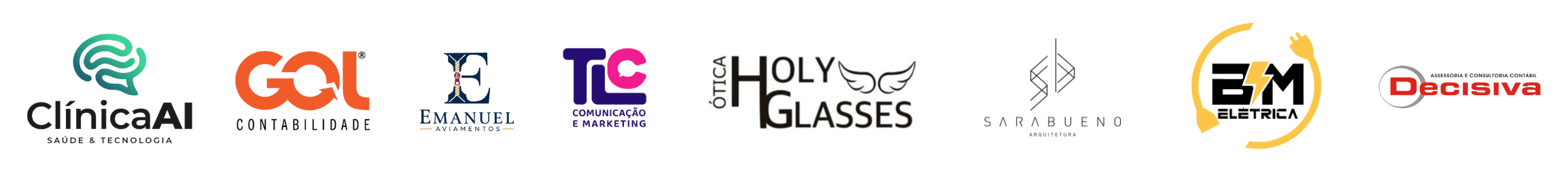 Clínica AI, GOL Contabilidade, Emanuel Aviamentos, TLC Comunicação e Marketing, Ótica Holy Glasses, Sara Bueno Arquitetura, BM Elétrica e Decisiva Assessoria e Consultoria Contábil